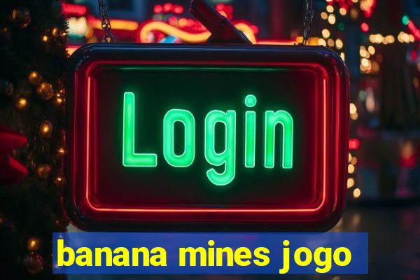 banana mines jogo